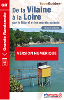 Topoguide de la Vilaine à la Loire par le littoral et les marais salants