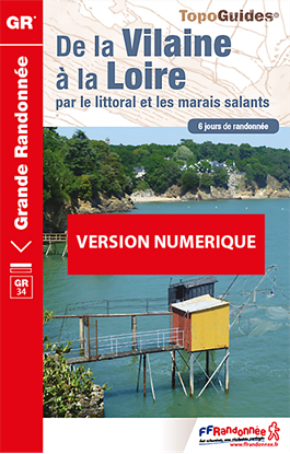 Topoguide de la Vilaine à la Loire par le littoral et les marais salants