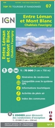 Carte IGN - Entre Léman Et Mont Blanc - Chablais Faucigny - TOP 75007