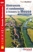 Itinérances Et Randonnées À Travers La Meuse