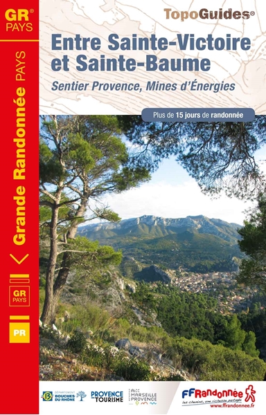 Entre Ste-Victoire et Ste-Baume Sentier Provence, Mines d'Énergies®