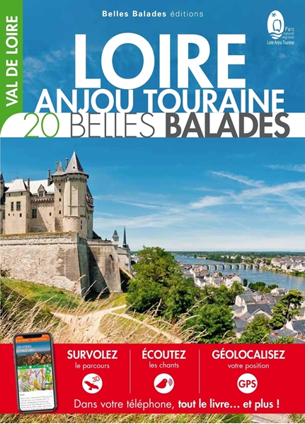 Loire-Anjou-Touraine 20 Belles balades