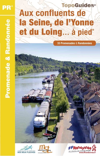 Aux confluents de la Seine, de l'Yonne et du Loing... à pied®
