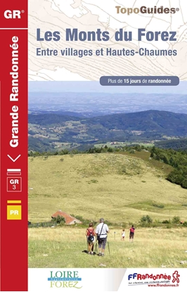 Topoguide Les Monts du Forez - GR® 3