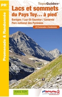 Topoguide lacs et sommets du Pays de Toy - Barèges Gavarnie Parc national des Pyrénées