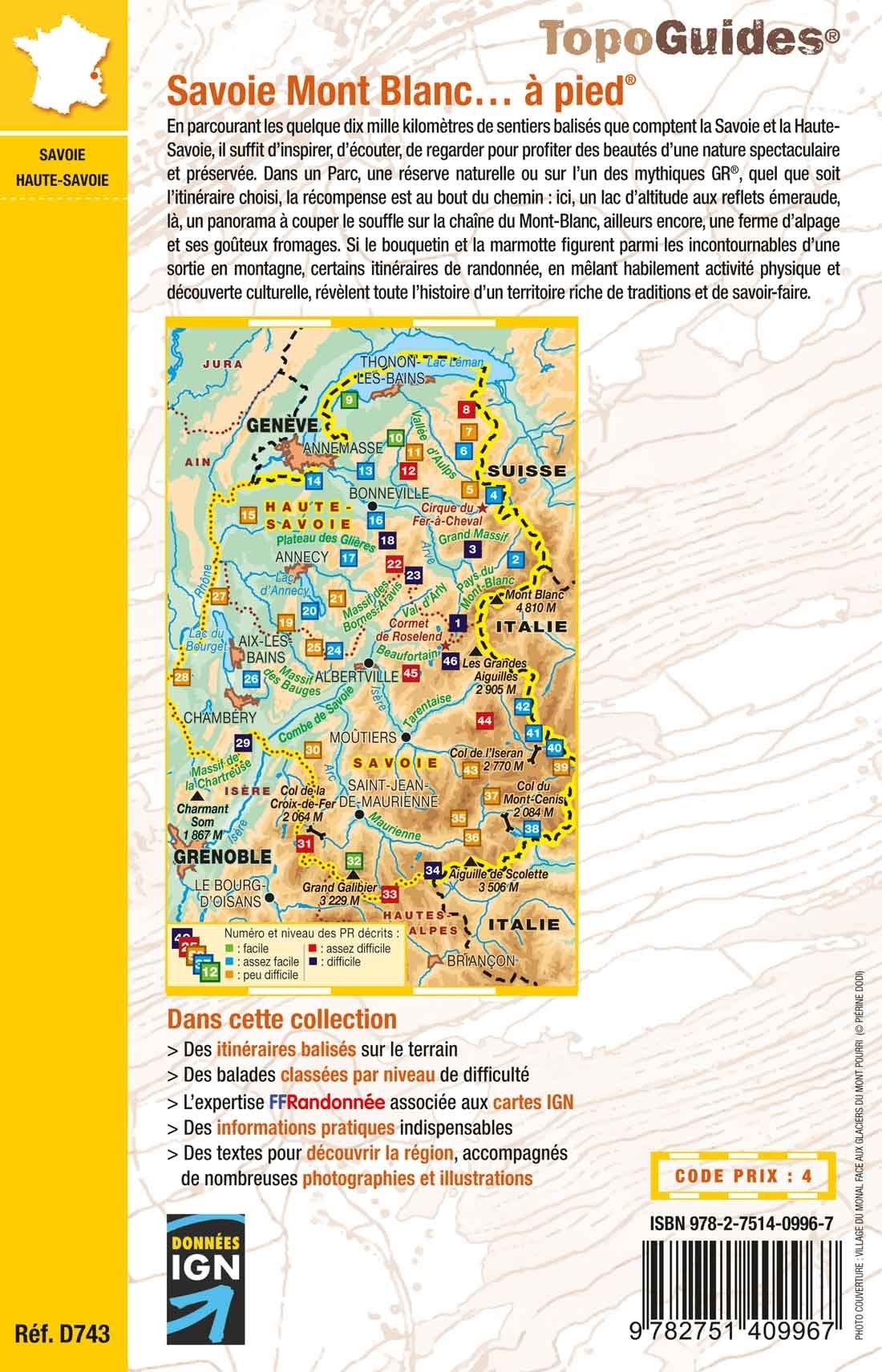 Randonnée : balade, itinérance & refuges  Savoie Mont Blanc (Savoie et  Haute Savoie) - Alpes