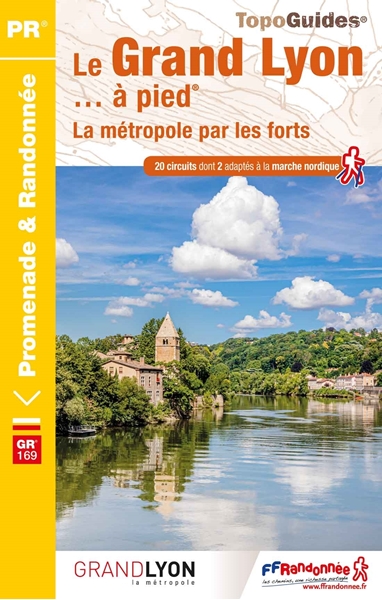 Topoguide GR® 169 - Métropole de Lyon par les Forts