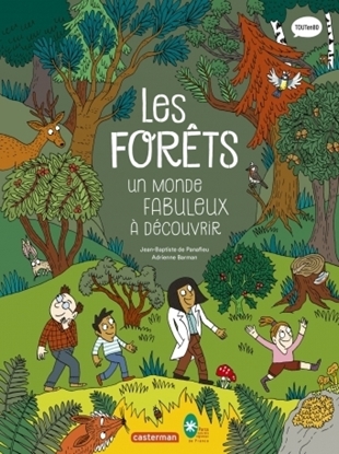 BD Les forêts, un monde fabuleux à découvrir
