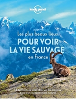 Les plus beaux lieux pour voir la vie sauvage en France - Lonely Planet