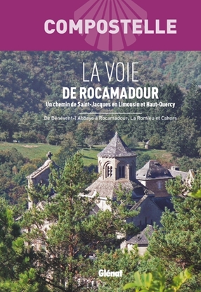 Couverture - Compostelle En Poche La Voie De Rocamadour