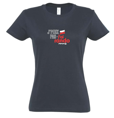 T shirt FEMME J'peux pas j'ai rando bleu marine