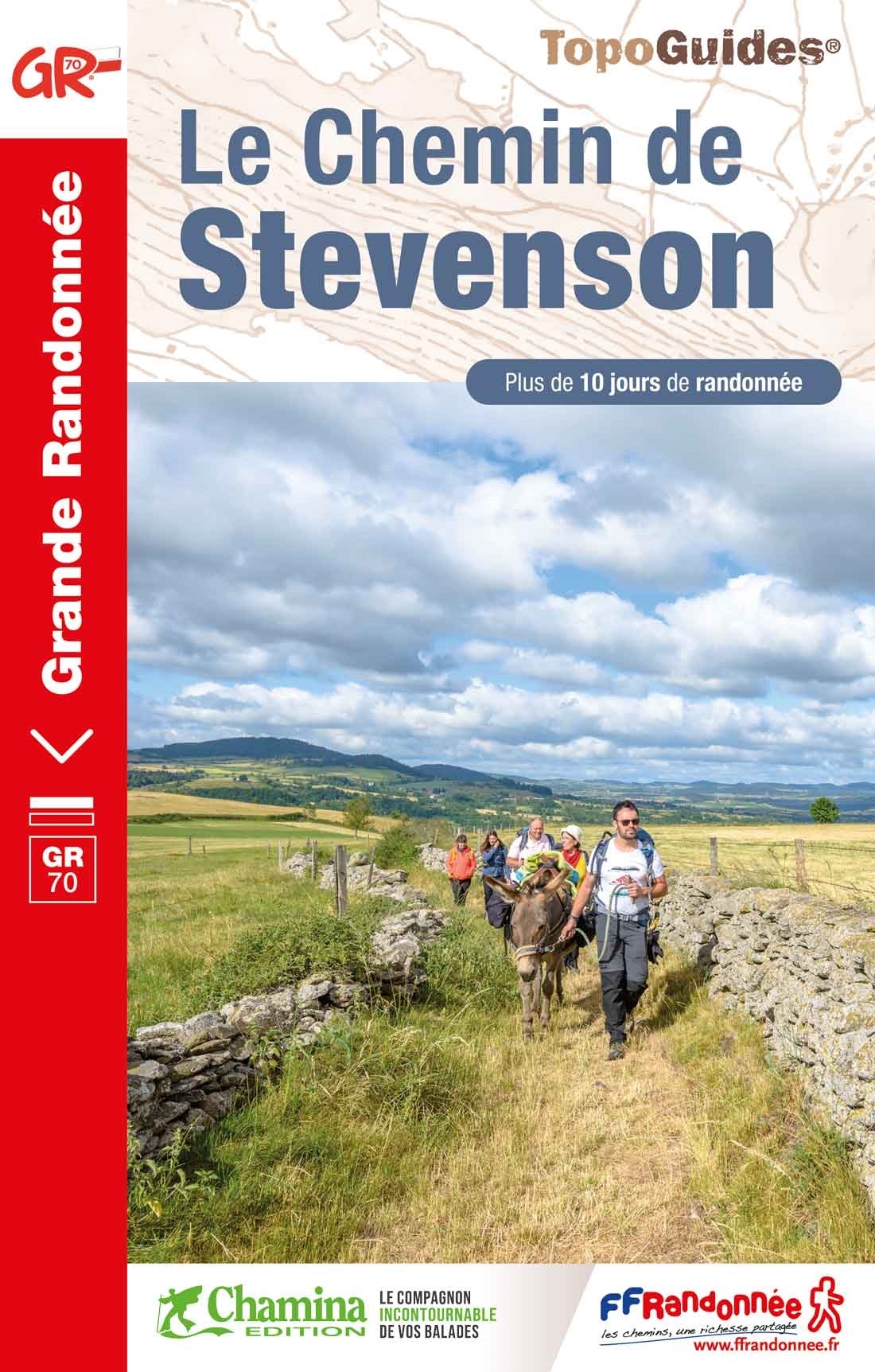 Le Chemin de Stevenson - GR®70 - Fédération Française de la