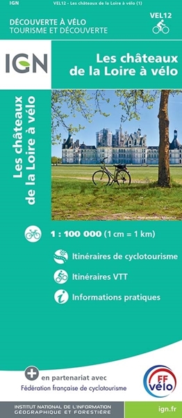 Les Châteaux De La Loire À VELO - Recto