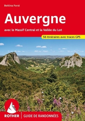 Auvergne Avec Le Massif Central Et La Vallée Du Lot - Couverture