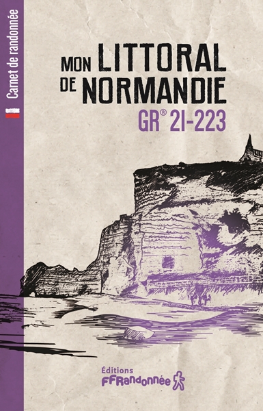 Couverture Carnet de randonnée : Mon littoral de Normandie - GR 21-223