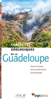 Guadeloupe : Curiosités Géologiques - couverture