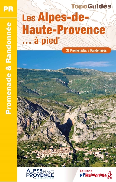 Couverture du topo Les Alpes-de-Haute-Provence... à pied