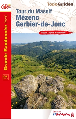 Topoguide tour du Massif Mézenc Gerbier-de-Jonc