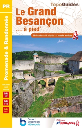 Couverture Le grand Besançon à pied 