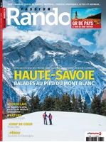 Passion Rando Magasine 74 : Haute-Savoie, Balades au pied du Mont Blanc