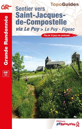 Couverture Sentier vers Saint-Jacques-de-Compostelle : Le Puy - Figeac - GR®65