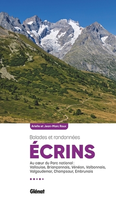 Couverture Écrins, les plus belles balades et randonnées 
