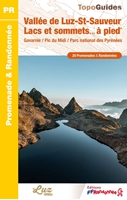 topoguide Vallée de Luz-St-Sauveur, Lacs et sommets… à pied