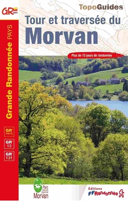Couverture du topo Tour et traversée du Morvan