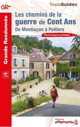 Couverture Les chemins de la Guerre de Cent Ans – GR®100