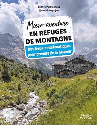 	Couverture Micro-aventure en refuges de montagne