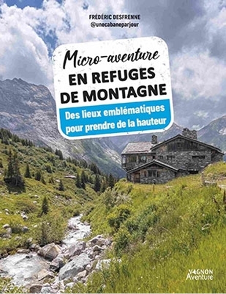	Couverture Micro-aventure en refuges de montagne