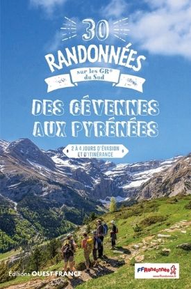 Image de 30 randonnées sur les GR® du Sud - Des Cévennes aux Pyrénées