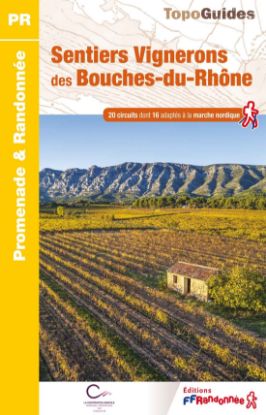 Image de Sentiers Vignerons des Bouches-du-Rhône