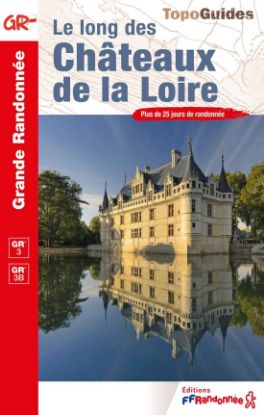 Image de Le long des Châteaux de la Loire - GR®3