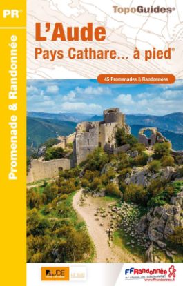 Image de L'Aude Pays Cathare... à pied®