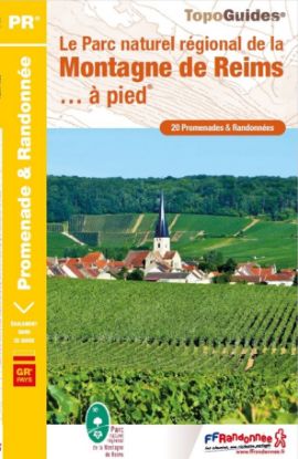 Image de Le Parc naturel régional de la	 Montagne de Reims à pied	