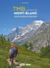 TMB - Pierre Millon le Tour du Mont-Blanc