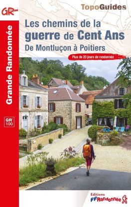 Couverture Les chemins de la Guerre de Cent Ans – GR®100