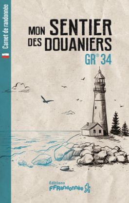 Couverture Carnet de randonnée : Mon sentier des douaniers - GR 34
