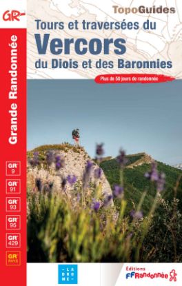Couverture Tours et traversées du Vercors, du Diois et des Baronnies
