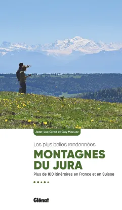 Couverture Montagnes du Jura, les plus belles randonnées
